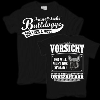 T-Shirt Französische Bulldogge VORSICHT