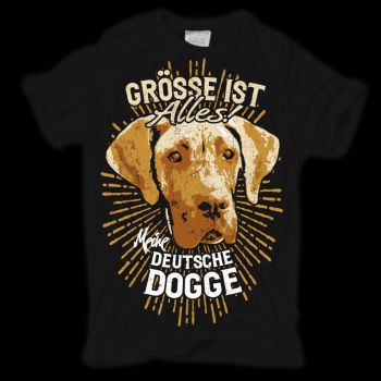 T-Shirt Deutsche Dogge - GRÖSSE IST ALLES !