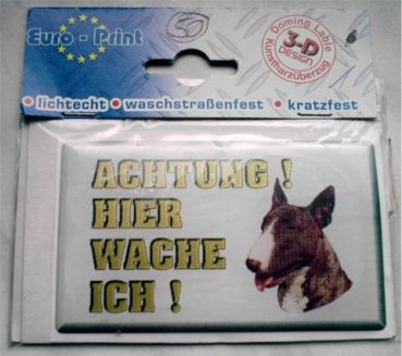  3-D Aufkleber Bullterrier braun Hier Wache Ich