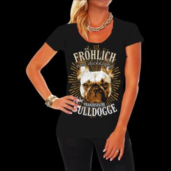 Mädels Shirt Französische Bulldogge - fröhlich und dickköpfig