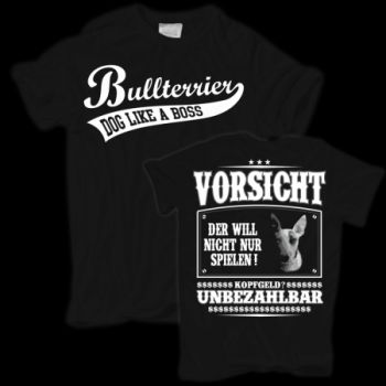 T-Shirt Bullterrier VORSICHT