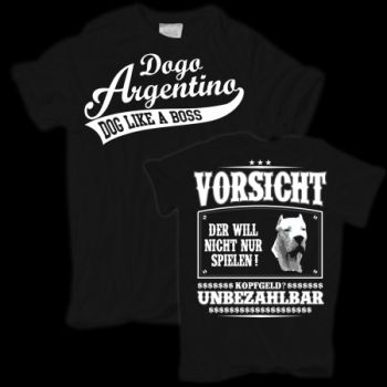 T-Shirt Dogo Argentino VORSICHT