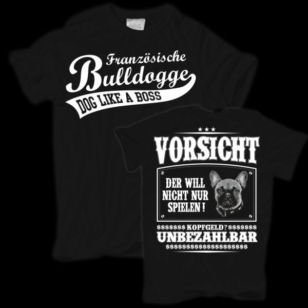 T-Shirt Französische Bulldogge VORSICHT