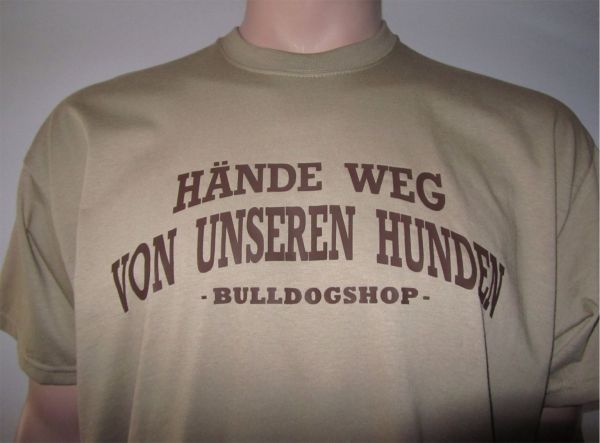 Bulldogshop Motiv Hände weg von Unseren Hunden