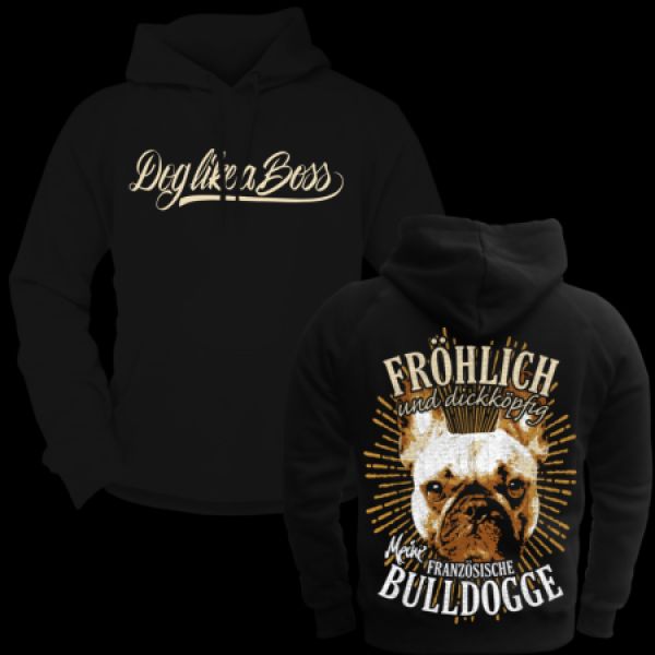 T-Shirt Französische Bulldogge - fröhlich und dickköpfig