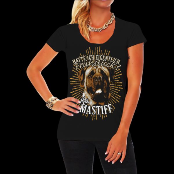 Mädels Shirt Mastiff - Hatte ich eigentlich Frühstück