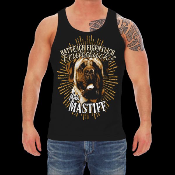 T-Shirt Mastiff - HATTE ICH EIGENTLICH FRÜHSTÜCK ?