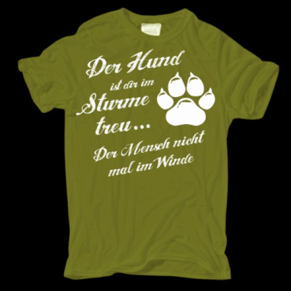 T-Shirt Der Hund ist dir im Sturme treu